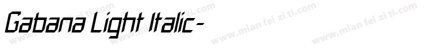 Gabana Light Italic字体转换